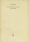 VIATGE PER LA SEXTINA (1976-1986)