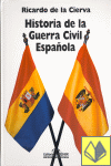 HISTORIA DE LA GUERRA CIVIL ESPAÑOLA