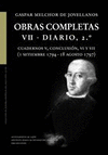 OBRAS COMPLETAS VII. DIARIO 2º. CUADERNOS V, CONCLUSIÓN, VI Y VII (DESDE EL 1 DE SEPTIEMBRE DE 1794 H