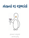 MAMA ES ESPECIAL