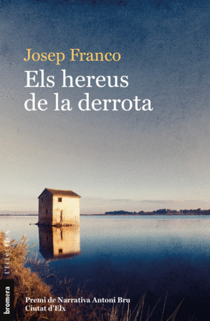 HEREUS DE LA DERROTA/ ECL299