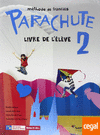 PARACHUTE 2 LIVRE DE L'ÉLÈVE