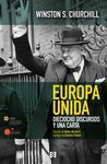 EUROPA UNIDA. DIECIOCHO DISCURSOS Y UNA CARTA