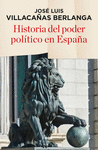 HISTORIA DEL PODER POLÍTICO DE ESPAÑA