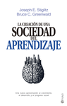 LA CREACIÓN DE UNA SOCIEDAD DEL APRENDIZAJE