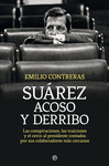 SUÁREZ. ACOSO Y DERRIBO