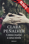 COMO MATAR A UNA NINFA