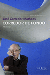CORREDOR DE FONDO. MEMORIAS