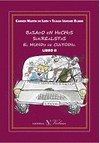 BASADO EN HECHOS SURREALISTAS EL MUNDO CUSTODIO. LIBRO II