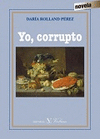 YO, CORRUPTO