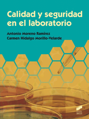 CALIDAD Y SEGURIDAD EN EL LABORATORIO