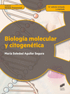 BIOLOGÍA MOLECULAR Y CITOGENÉTICA (2.ª EDICIÓN REVISADA Y ACTUALIZADA)