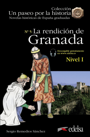 NHG 1. LA RENDICIÓN DE GRANADA