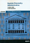 CUESTIONARIOS GESTIÓN PROCESAL Y ADMINISTRATIVA, TURNO LIBRE