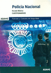 POLÍCIA NACIONAL. ESCALA BÁSICA. CUESTIONARIOS