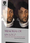 MEMORIAS DE UN LOCO. SEGUIDO DEL CUENTO 