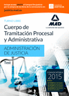 CUERPO DE TRAMITACIÓN PROCESAL Y ADMINISTRATIVA DE LA ADMINISTRACIÓN DE JUSTICIA