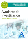 AYUDANTES DE INVESTIGACIÓN DE LOS ORGANISMOS PÚBLICOS DE INVESTIGACIÓN. TEMARIO