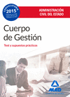 CUERPO DE GESTIÓN.  TEST Y SUPUESTOS PRÁCTI