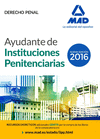 AYUDANTES DE INSTITUCIONES PENITENCIARIAS. DERECHO PENAL