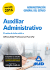 AUXILIAR ADMINISTRATIVO ESTADO.  PRUEBA INFORMATICA OFFICE