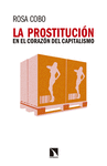 PROSTITUCIÓN EN EL CORAZÓN DEL CAPITALISMO, LA