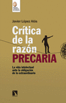 CRÍTICA DE LA RAZÓN PRECARIA