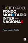 HISTORIA DEL FONDO MONETARIO INTERNACIONAL