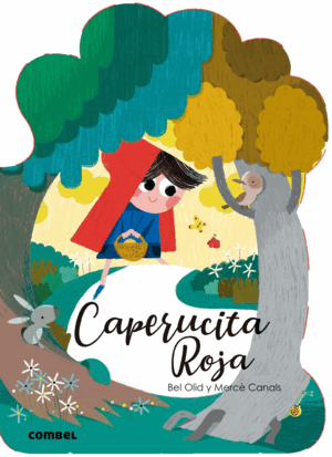 CAPERUCITA ROJA (QUE TE CUENTO)