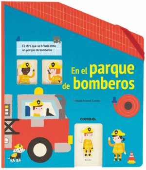 EN EL PARQUE DE BOMBEROS (LIBRO CARRUSEL)