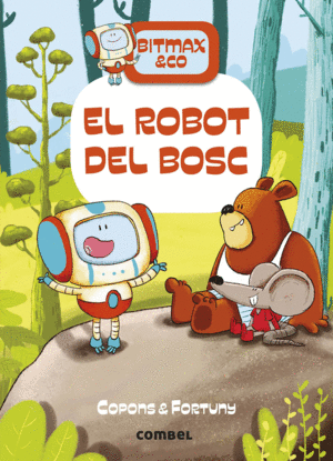 ROBOT DEL BOSC, EL