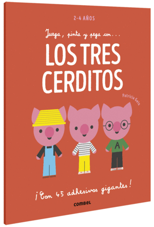 JUEGA, PINTA Y PEGA CON... LOS TRES CERDITOS