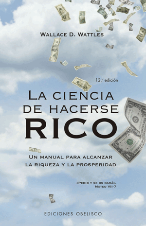 CIENCIA DE HACERSE RICO, LA (N.E)
