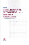 DERECHO PENAL ECONÓMICO Y DE LA EMPRESA PARTE GENERAL 5ª EDICIÓN 2016