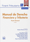MANUAL DE DERECHO FINANCIERO Y TRIBUTARIO. PARTE GENERAL 3ª EDICIÓN 2016