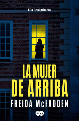 MUJER DE ARRIBA, LA
