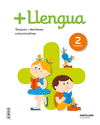 + LLENGUA SERIE PRACTICA TASQUES I DESTRESES COMUNICATIVES 2 PRIMARIA