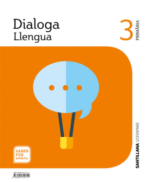 LLENGUA DIALOGA 3 PRIMARIA SABER FER AMB TU