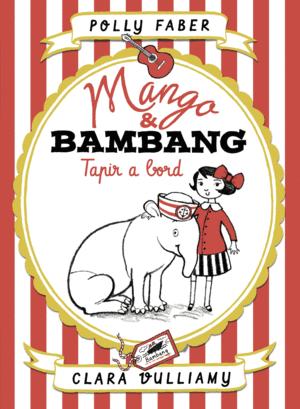 MANGO & BAMBANG. TAPIR A BORD