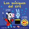 LES MÚSIQUES DEL CIRC. EL MEU PRIMER LLIBRE DE SONS