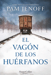 VAGÓN DE LOS HUÉRFANOS, EL