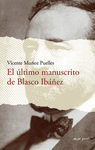 ULTIMO MANUSCRITO DE BLASCO IBAÑEZ, EL