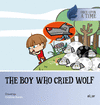 THE BOY WHO CRIED WOLF