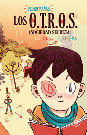 LOS O.T.R.O.S. (SOCIEDAD SECRETA)