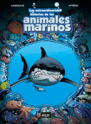 LAS EXTRAORDINARIAS HISTORIAS DE LOS ANIMALES MARINOS