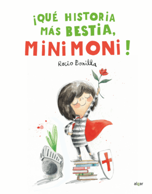 QUE HISTORIA MÁS BESTIA, MINIMONI!
