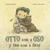 OTTO AMA A OSO Y OSO AMA A OTTO