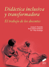 DIDÁCTICA INCLUSIVA Y TRANSFORMADORA