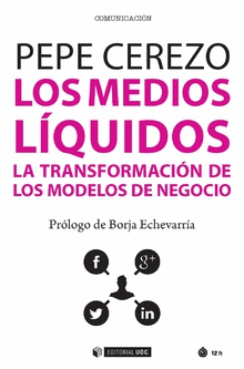 LOS MEDIOS LÍQUIDOS