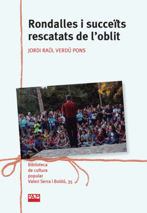 RONDALLES I SUCCEITS RESCATATS DE L'OBLIT